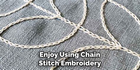 How to Do a Chain Stitch Embroidery and Explore Its Unique Aesthetic in Modern Craft Projects